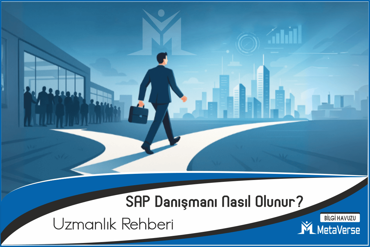 sap-danismani-yol-haritasi---uzmanlik-rehberi