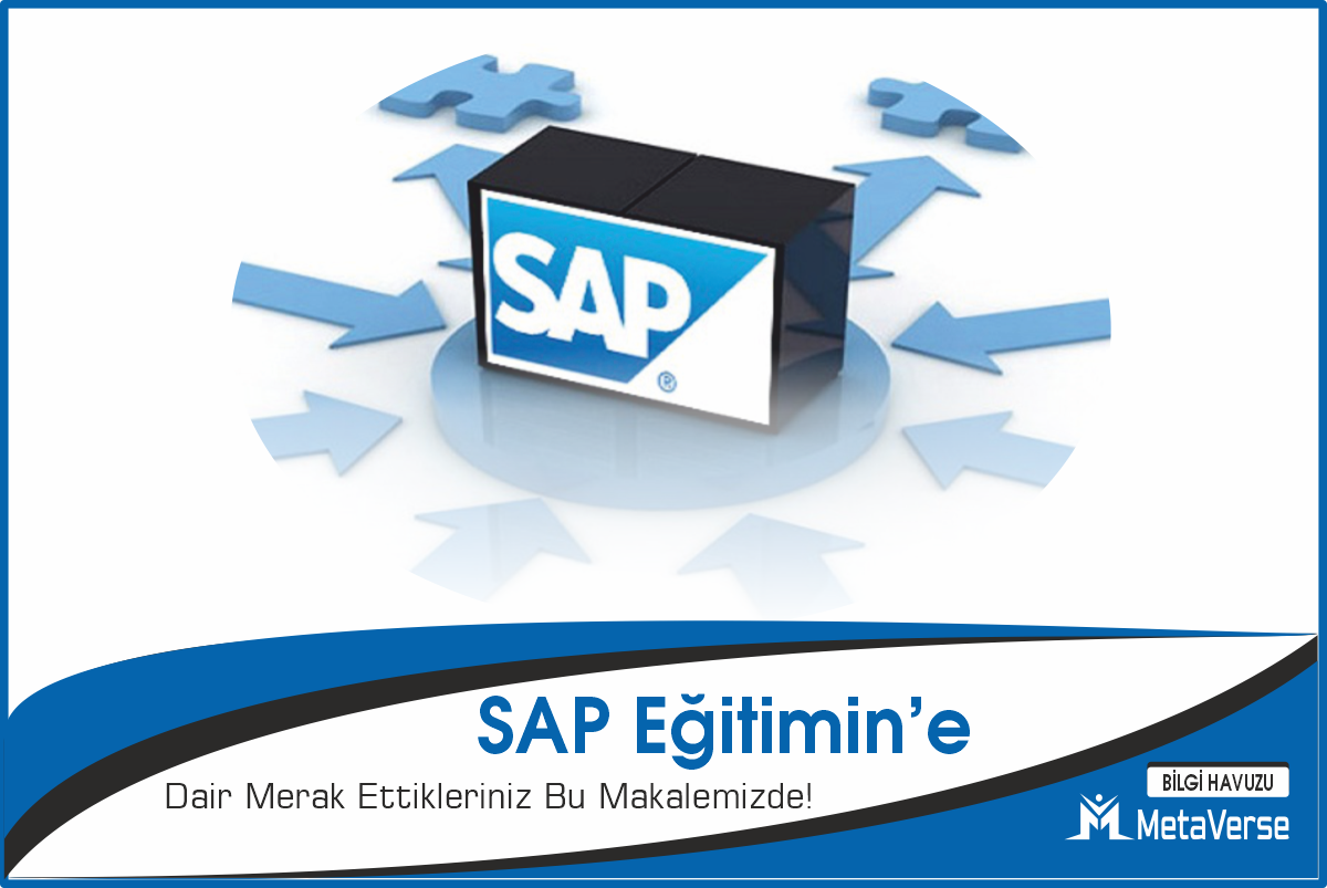 sap-nedir---sap-egitimi---sap-danismanligi---sap-cesitleri