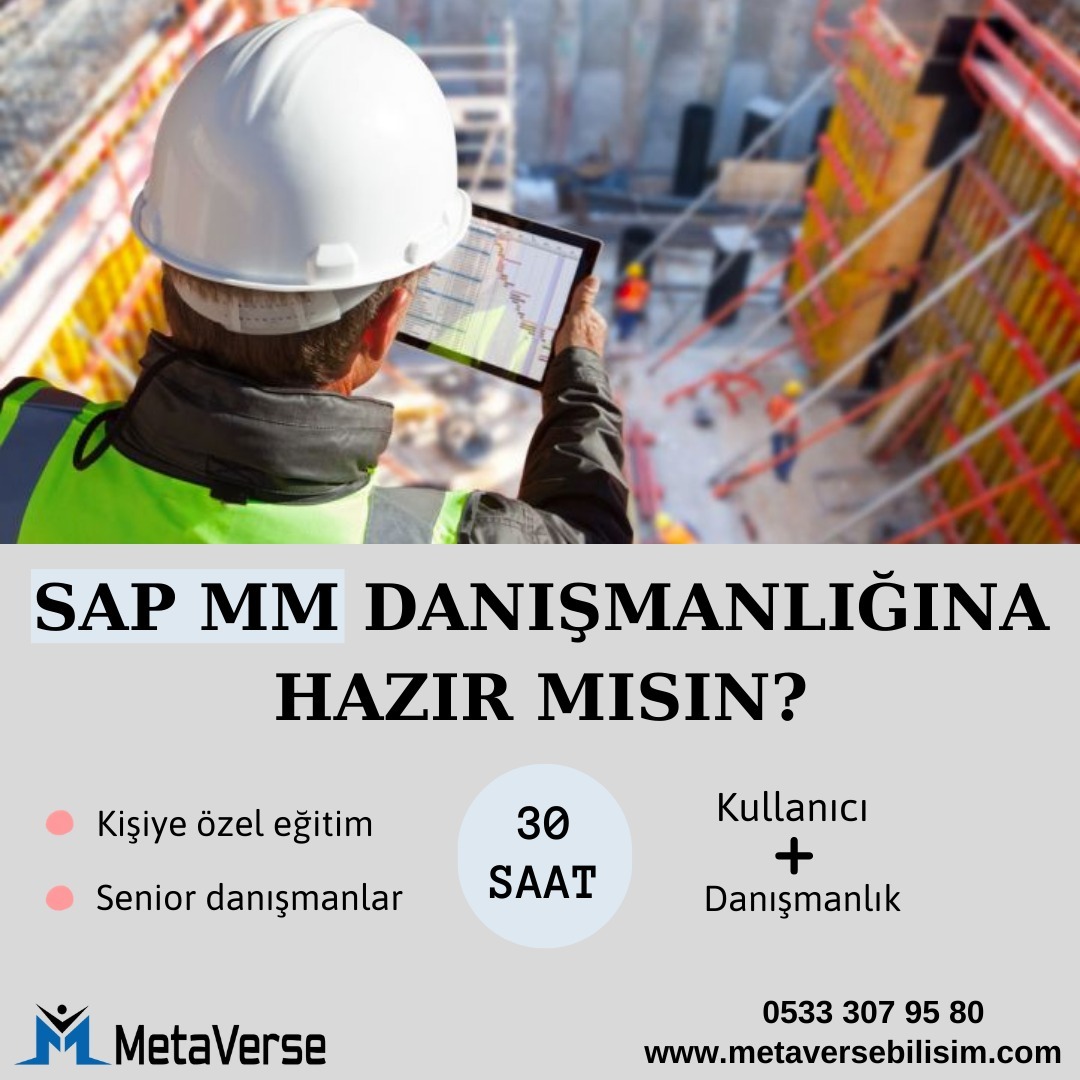 SAP MM DANIŞMANLIĞINA HAZIR MISIN?